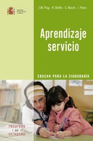 Aprendizaje servicio | 9788480639019 | Puig Rovira, Josep Maria;Batlle Suñer, Roser;Bosch Vila, Carme;Palos Rodriguez, Josep