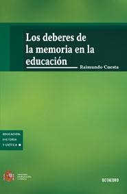 Los deberes de la memoria en la educación | 9788480639163 | Cuesta Fernández, Raimundo