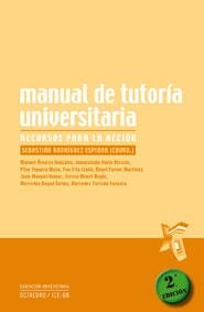 Manual de tutoría universitaria | 9788480636926 | Álvarez González, Manuel;Dorio Alcaraz, Inmaculada;Figuera Mazo, Pilar;Fita Lladó, Eva;Forner Martín