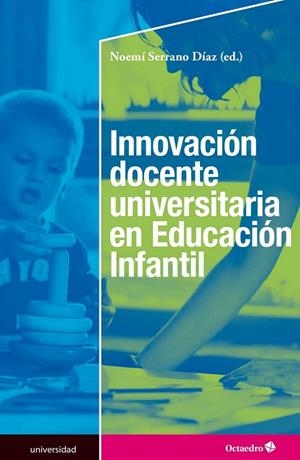 Innovación docente universitaria en Educación Infantil | 9788499218625