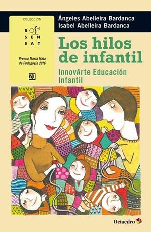 Los hilos de infantil | 9788499219745 | Abelleira Bardanca, Ángeles;Abelleira Bardanca, Isabel
