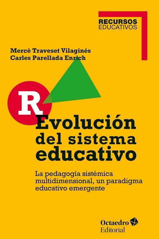 R-Evolución del sistema educativo | 9788417219123 | Traveset Vilaginés, Mercè;Parellada Enrich, Carles