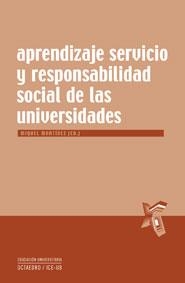 Aprendizaje servicio y responsabilidad social de las universidades | 9788480639699 | Benedito Antolí, Vicenç;Carrasco Calvo, Salvador;Díaz Gasa, Mª del Carmen;Lleal Galcerán, Coloma;Mar
