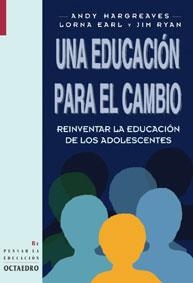 Una educación para el cambio | 9788480633338 | Hargreaves, Andy;Earl, Lorna;Ryan, Jim