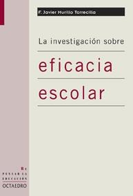 La investigación sobre eficacia escolar | 9788480637510 | Murillo Torrecilla, Francisco Javier