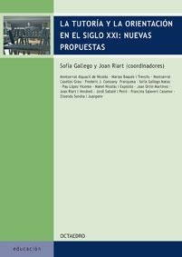 La tutoría y la orientación en el siglo XXI : nuevas propuestas | 9788480638081 | Gallego Matas, Sofía;Riart i Vendrell, Joan