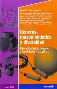 Géneros, masculinidades y diversidad | 9788499214412 | Piedra De la Cuadra, Joaquín