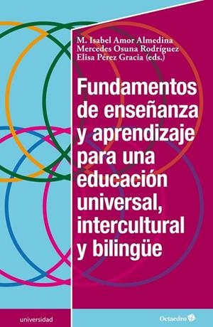 Fundamentos de enseñanza y aprendizaje para una educación universal, intercultural y bilingüe | 9788499219387 | Amor Almedina, M. Isabel;Osuna Rodríguez, Mercedes;Pérez Gracia, Elisa