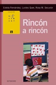 Rincón a rincón | 9788480638043 | Fernández Morán, Estela;Quer Sopena, Lurdes;Securun Fuster, Rosa M.