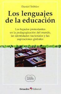 Los lenguajes de la educación | 9788499213903 | Tröhler, Daniel