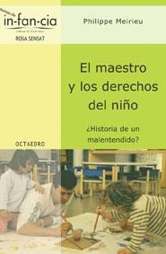 El maestro y los derechos del niño | 9788480636896 | Meirieu, Philippe