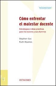 Cómo enfrentar el malestar docente | 9788480634571 | Cox, Stephen;Heames, Ruth