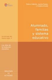 Alumnado, familias y sistema educativo | 9788480636865 | Cabrera, Dolors;Funes, Jaume;Brullet, Cristina