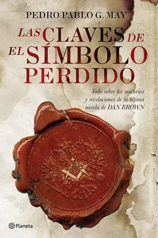 Las claves de «El símbolo perdido» | 9788408090052 | May, Pedro Pablo G.