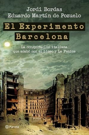 El Experimento Barcelona | 9788408100836 | Martín de Pozuelo Dauner, Eduardo;Bordas Gifra, Jorge
