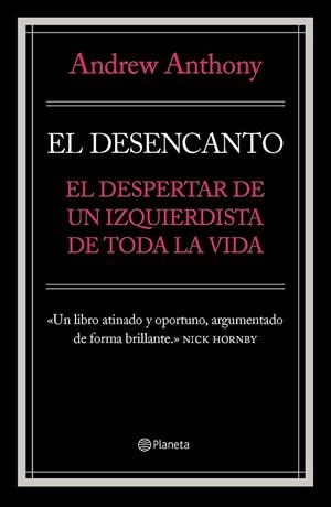El desencanto | 9788408085010 | Anthony, Andrew