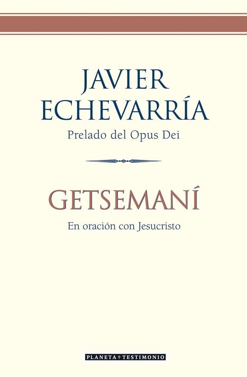 Getsemaní | 9788408057857 | Echevarría, Javier