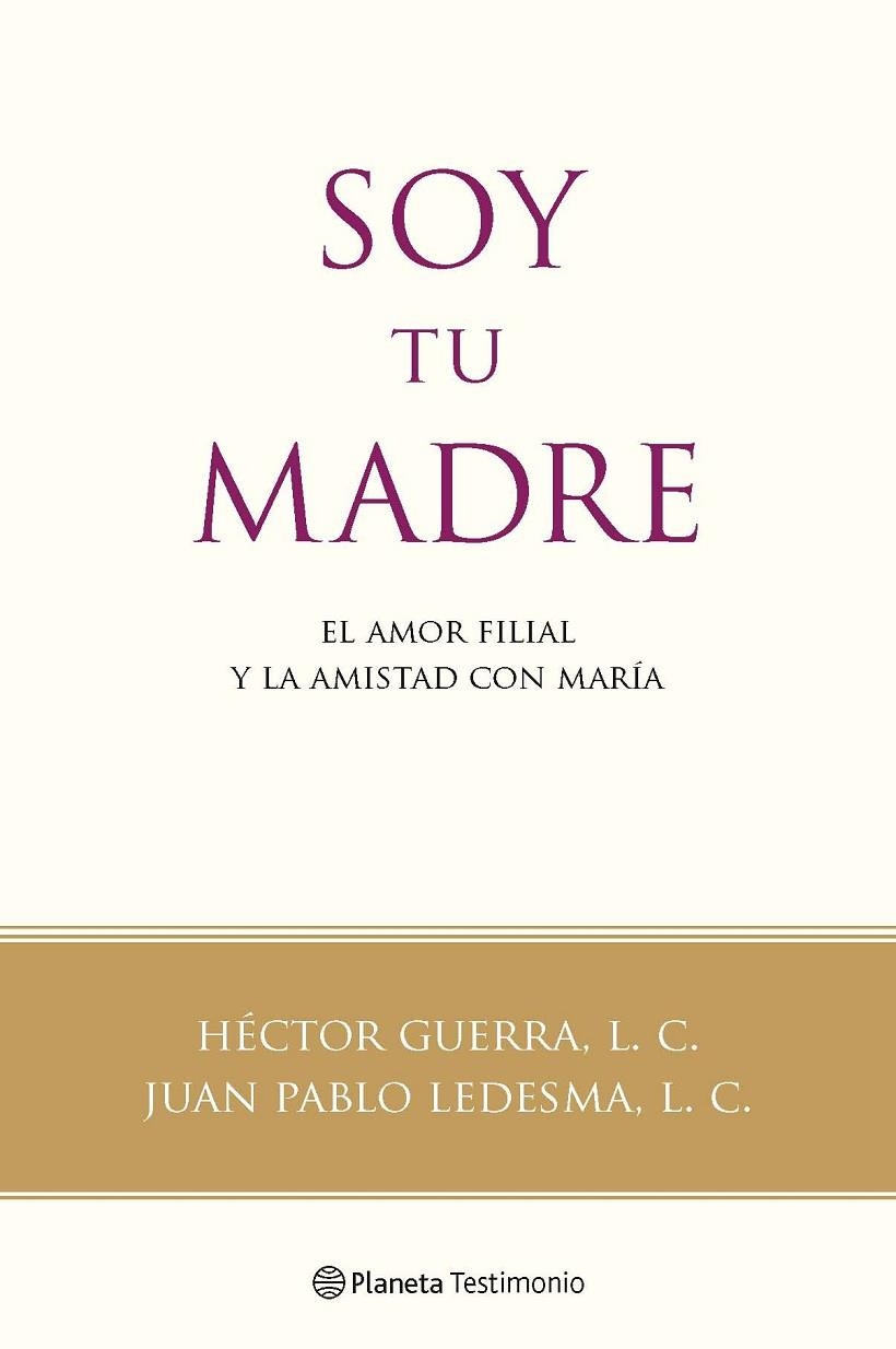 Soy tu madre | 9788408091592 | Héctor Guerra, L. C.