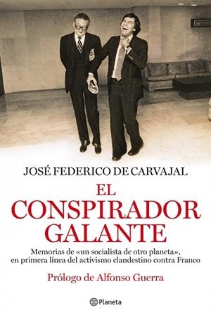 El conspirador galante | 9788408093831 | Carvajal, José Federico de