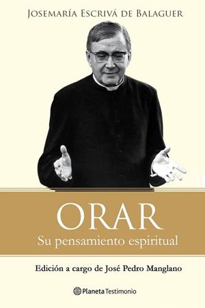 Orar | 9788408096481 | Escrivá de Balaguer, Josemaría