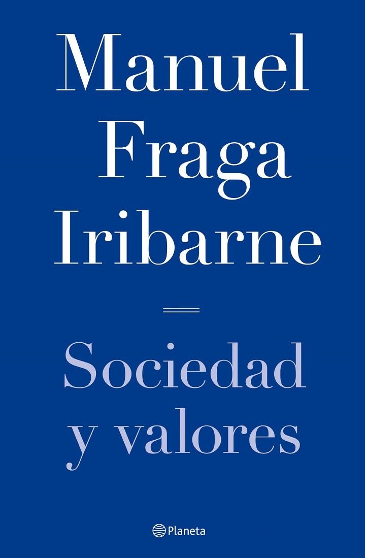 Sociedad y valores | 9788408068334 | Fraga Iribarne, Manuel