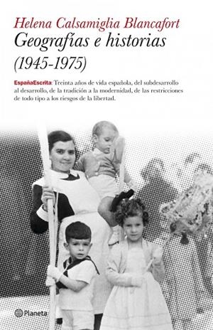 Geografías e historias (1945-1975) | 9788408082125 | Calsamiglia Blancafort, Helena