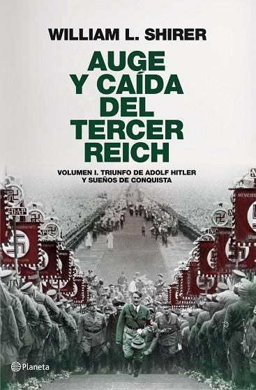 Auge y caída del Tercer Reich, volumen I | 9788408094258 | Shirer, William L.