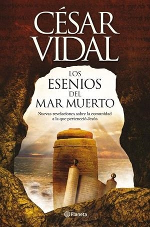 Los esenios del mar Muerto | 9788408005407 | Vidal, César