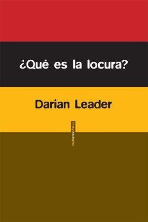 ¿Qué es la locura? | 9788415601234 | Leader, Darian