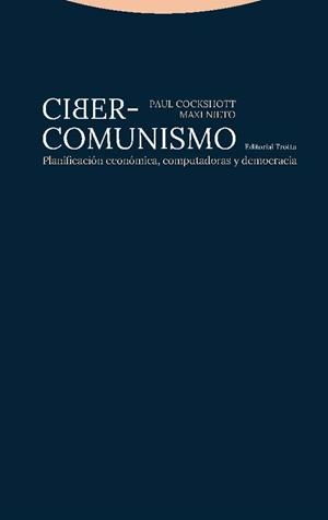 Ciber-comunismo | 9788498797213 | Cockshott, Paul;Nieto, Maxi
