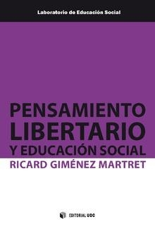 Pensamiento libertario y educación social | 9788490644355 | Giménez Martret, Ricard