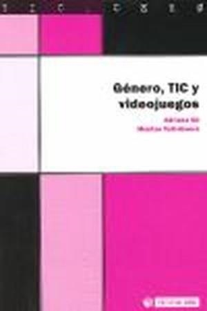 Género, TIC y videojuegos | 9788497888479 | Gil Juárez, Adriana;Vall-llovera Llovet, Montse