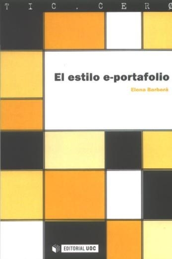 El estilo e-portafolio | 9788497887304 | Barberà Gregori, Elena