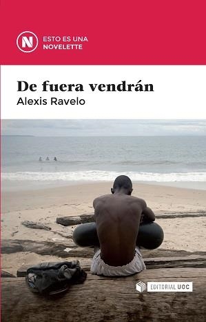 De fuera vendrán | 9788490647240 | Ravelo Betancor, Aleix