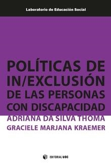 Políticas de in/exclusión de las personas con discapacidad | 9788491167419 | da Silva Thoma, Adriana;Marjana Kraemer, Graciele