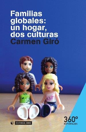 Familias globales: un hogar, dos culturas | 9788490645437 | Giró Gütiérrez, Carmen