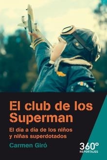 El club de los Superman | 9788491169949 | Giró, Carmen