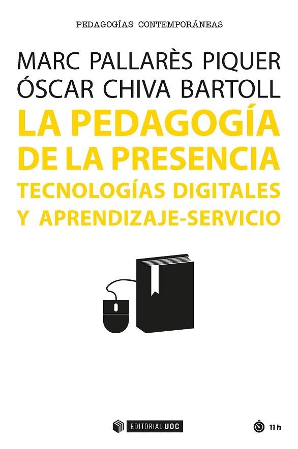 La pedagogía de la presencia | 9788491166351 | Pallarès Piquer, Marc;Chiva Bartoll, Óscar