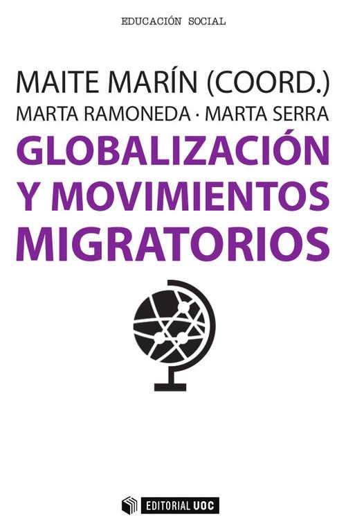 Globalización y movimientos migratorios | 9788491161127 | Marín Salamero, Maite;Ramoneda Anglès, Marta;Serra Permanyer, Marta