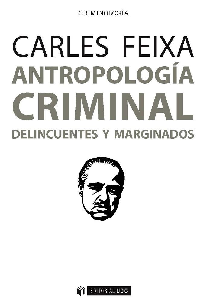 Antropología criminal | 9788491163091 | Feixa Pàmpols, Carles