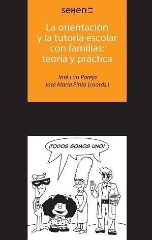 La orientación y la tutoría escolar con familias: teoría y práctica | 9788494265839 | Parejo Llanos, José Luis;Pinto Delgado, José María