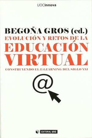 Evolución y retos de la educación virtual | 9788497884068 | Gros Salvat, Begoña