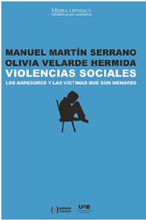 Violencias sociales | 9788490644553 | Martín Serrano, Manuel;Velarde Hermida, Olivia