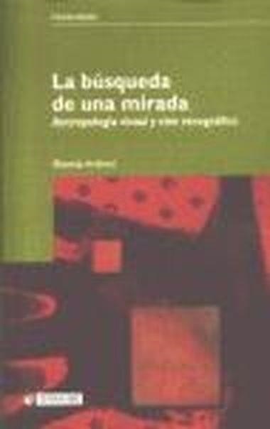 La búsqueda de una mirada | 9788497885287 | Ardèvol Piera, Elisenda