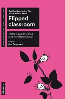 Flipped Classroom | 9788491169758 | Santiago, Raúl;Díez, Alicia;Andía, Luis Alberto
