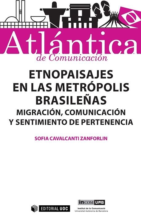 Etnopaisajes en las metrópolis brasileñas | 9788491163411 | Cavalcanti Zanforlin, Sofia
