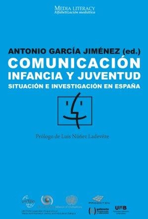 Comunicación, infancia y juventud | 9788490290248 | García Jiménez, Antonio