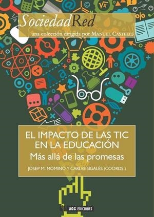 El impacto de las TIC en la educación | 9788490644522 | Mominó de la Iglesia, Josep M.;Sigalés Conde, Carles