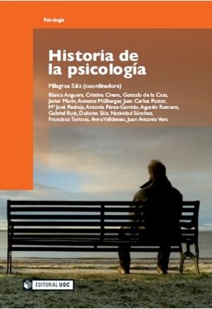 Historia de la psicología | 9788497888370 | Sáiz Roca, Milagros;Anguera Domenjó, Blanca;Civera Molla, Cristina;de la Casa Rivas, Gonzalo;y otros