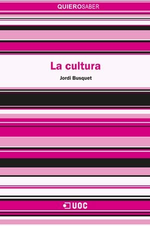 La cultura | 9788491166337 | Busquet Duran, Jordi